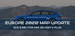 Read more about the article MMI 3G HIGH & PLUS – 2020 MAPS UPDATE – ECE 6.30.1